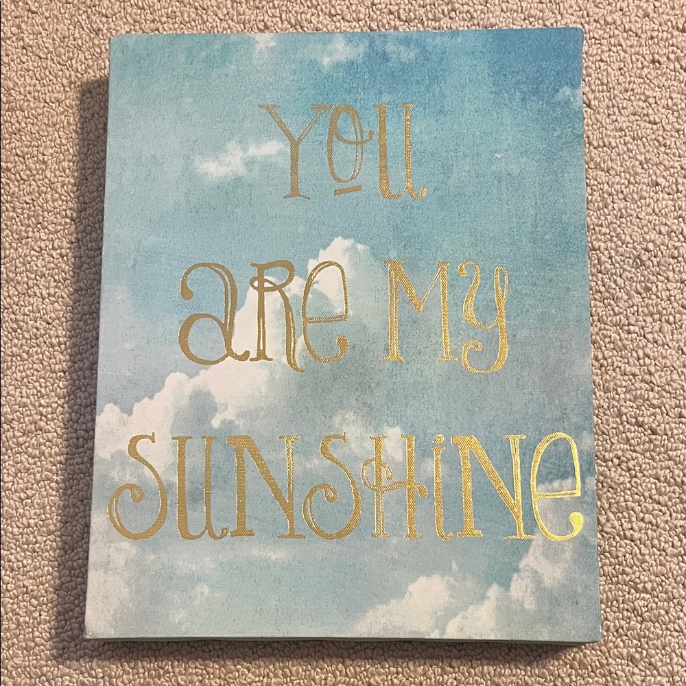 You Are My Sunshine Wall Art